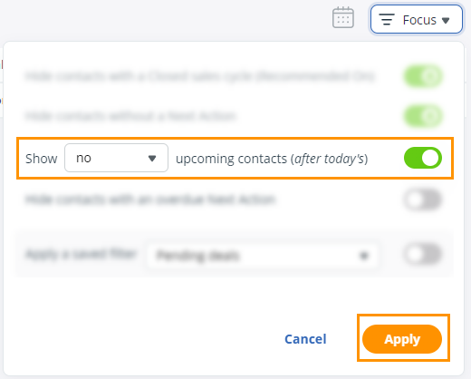 Action Stream | Focus Mode | Show X upcoming contacts