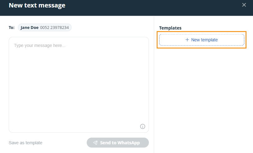 New text message pop-up | select + New template