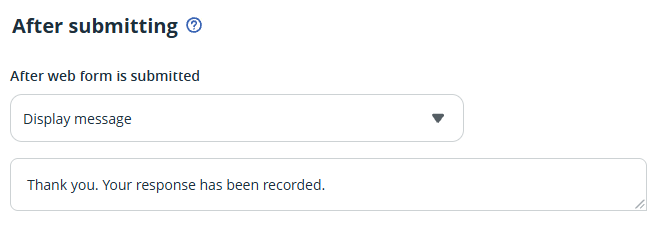 Web forms | Configure | Display message