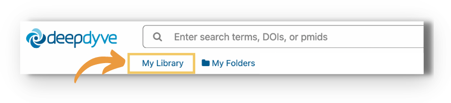 Screenshot of the top of a DeepDyve page: the DeepDyve logo next to the search bar ('Enter search terms, DOIs, or pmids'), with an orange arrow pointing to the highlighted 'My Library' link beneath the search bar, next to 'My Folders'.