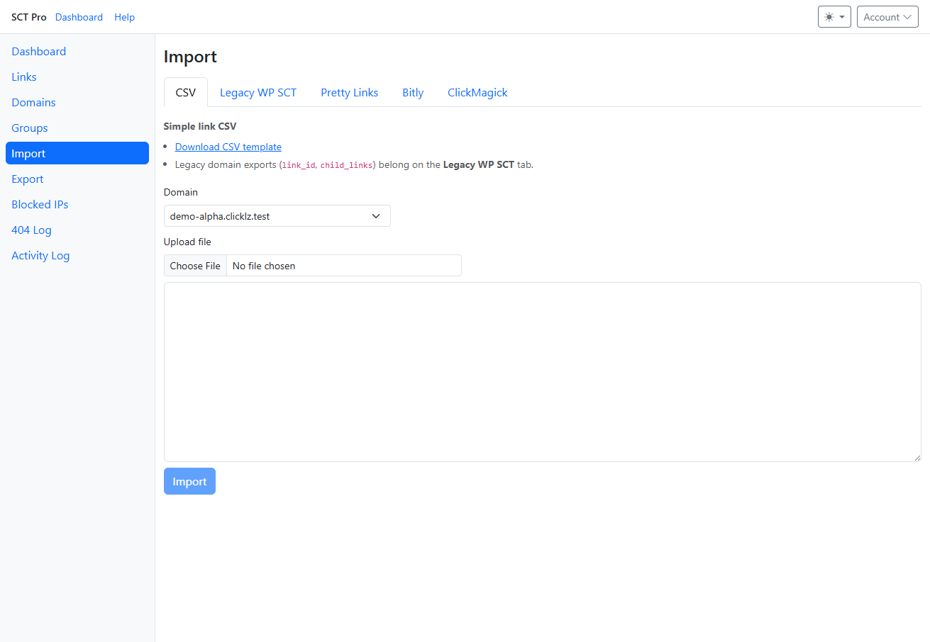 Import page showing CSV, Legacy WP SCT, Pretty Links, Bitly and ClickMagick tabs with domain and upload controls