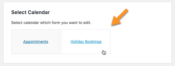 Choosing the calendar for editing its form - Best WordPress Scheduling Plugin