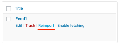 Reimporting the feed - WordPress RSS Multi Importer Plugin