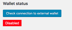 Checking connection to external wallet - WordPress MicroPayments