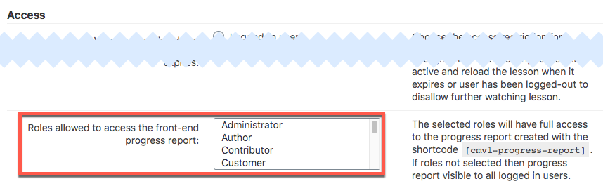 Defining users roles which are allowed to access the front-end progress report - WordPress Video Course Plugin