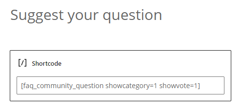 Shortcode for displaying a suggestion form - WordPress Searchable FAQ Plugin