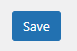 'Save' button - Private Content WordPress Plugin