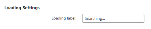 Loading label option - WordPress Search Plugin