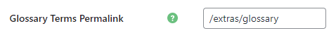 Setting up specific permalink for glossary - Tooltip Plugin WordPress