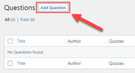 Adding new question - WordPress Plugin for Quiz