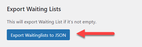 Exporting waiting list info to the JSON file - WordPress LMS Addon