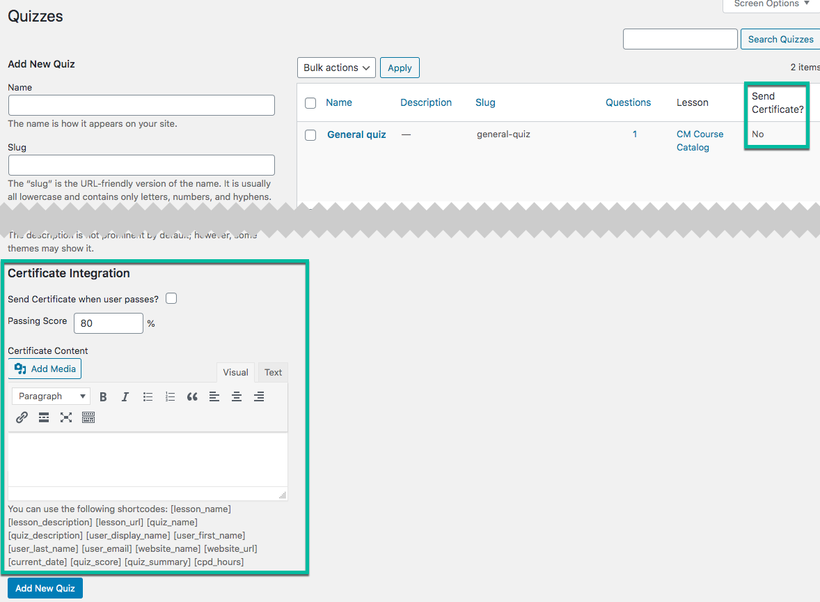 Certificates integration with Quizzes - WordPress eLearning Plugin