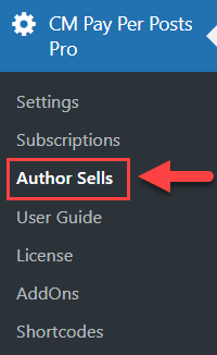 Navigation to the Authors Sells dashboard - Pay-Per-Post Plugin