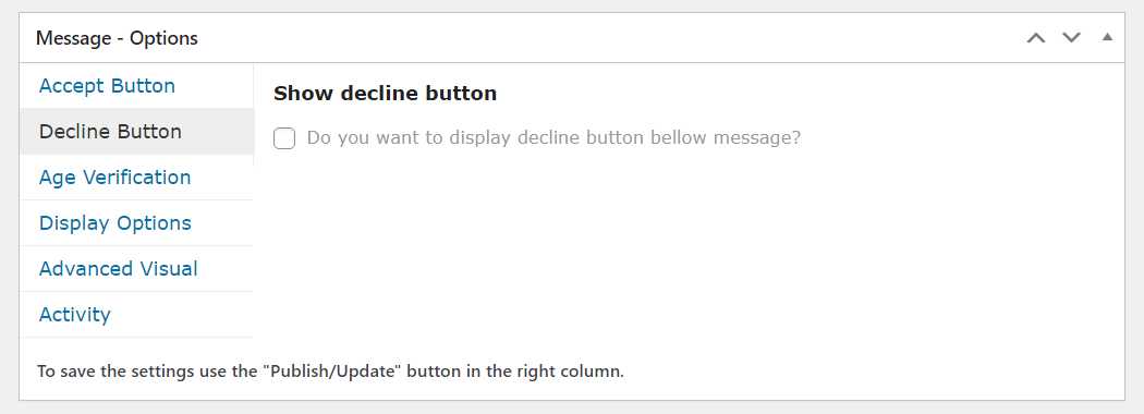 Decline button setting - Disclaimer Message WordPress Plugin