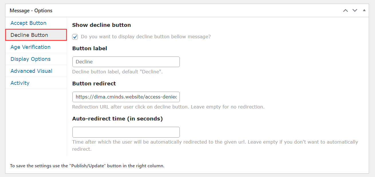 Decline button settings - Disclaimer Popup WordPress