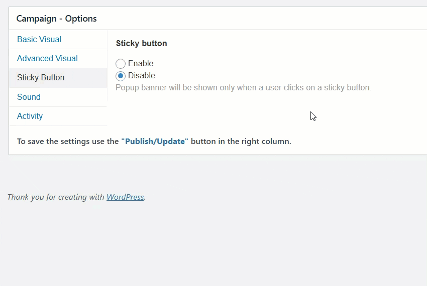 Enabling the sticky button feature - WP Popup Plugin