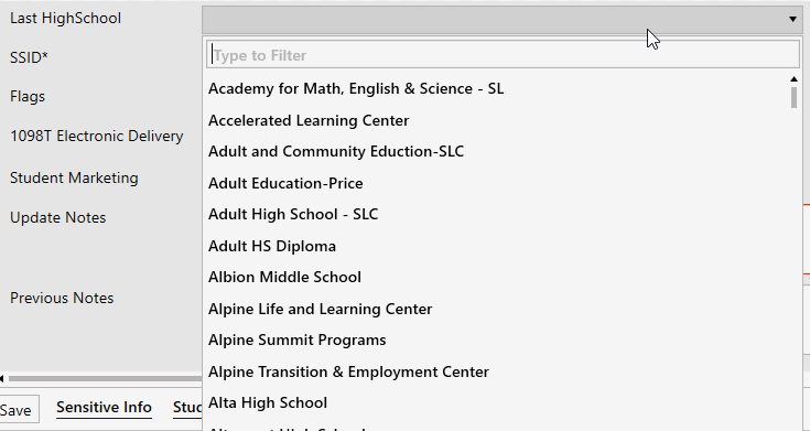 screenshot of the Demographics form, showing the available display options for the Last Highschool (High SchoolTypeKey) field