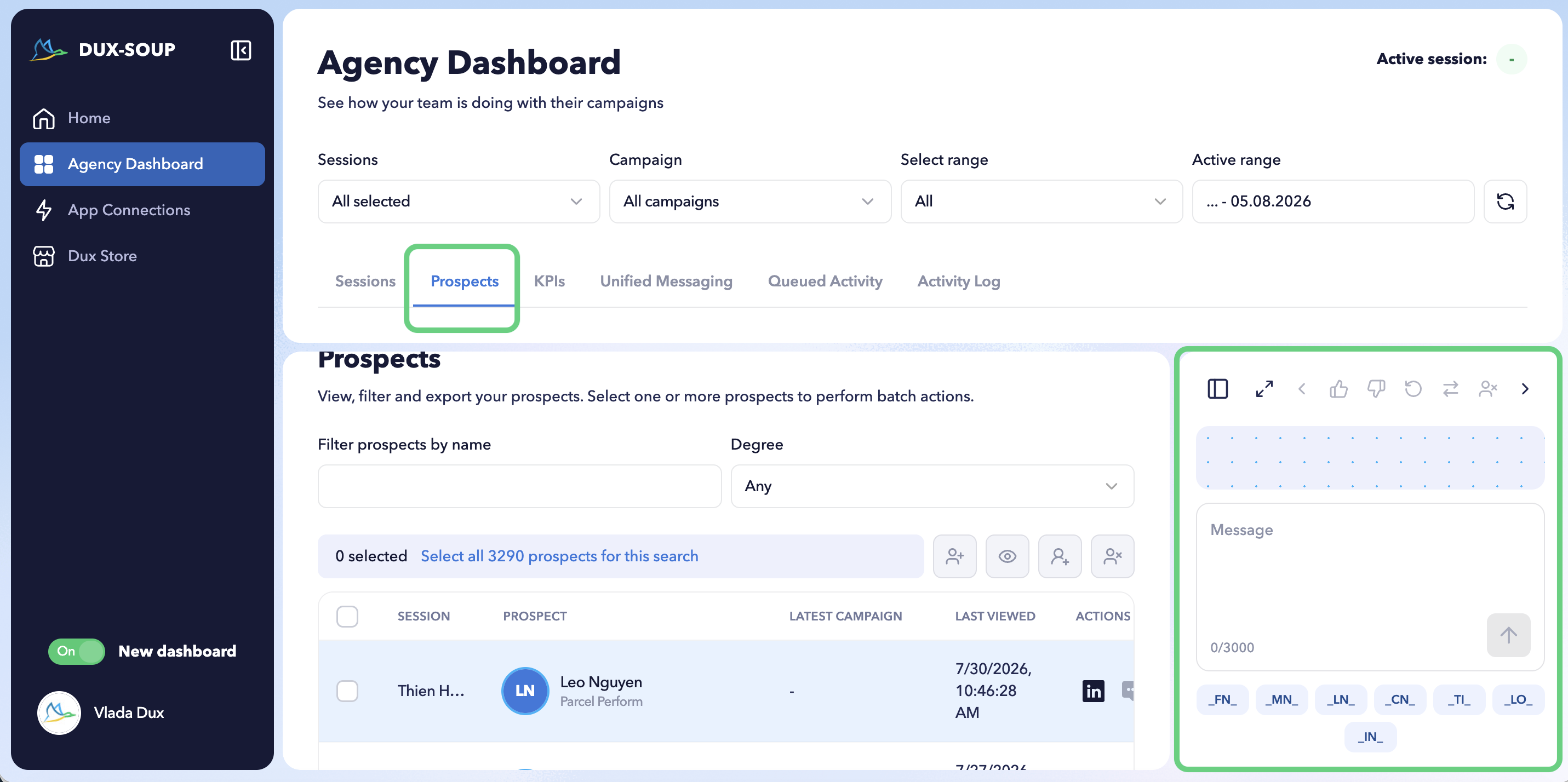 The Prospects panel provides a consolidated list of contacts managed by your team and allows you to message them directly.
