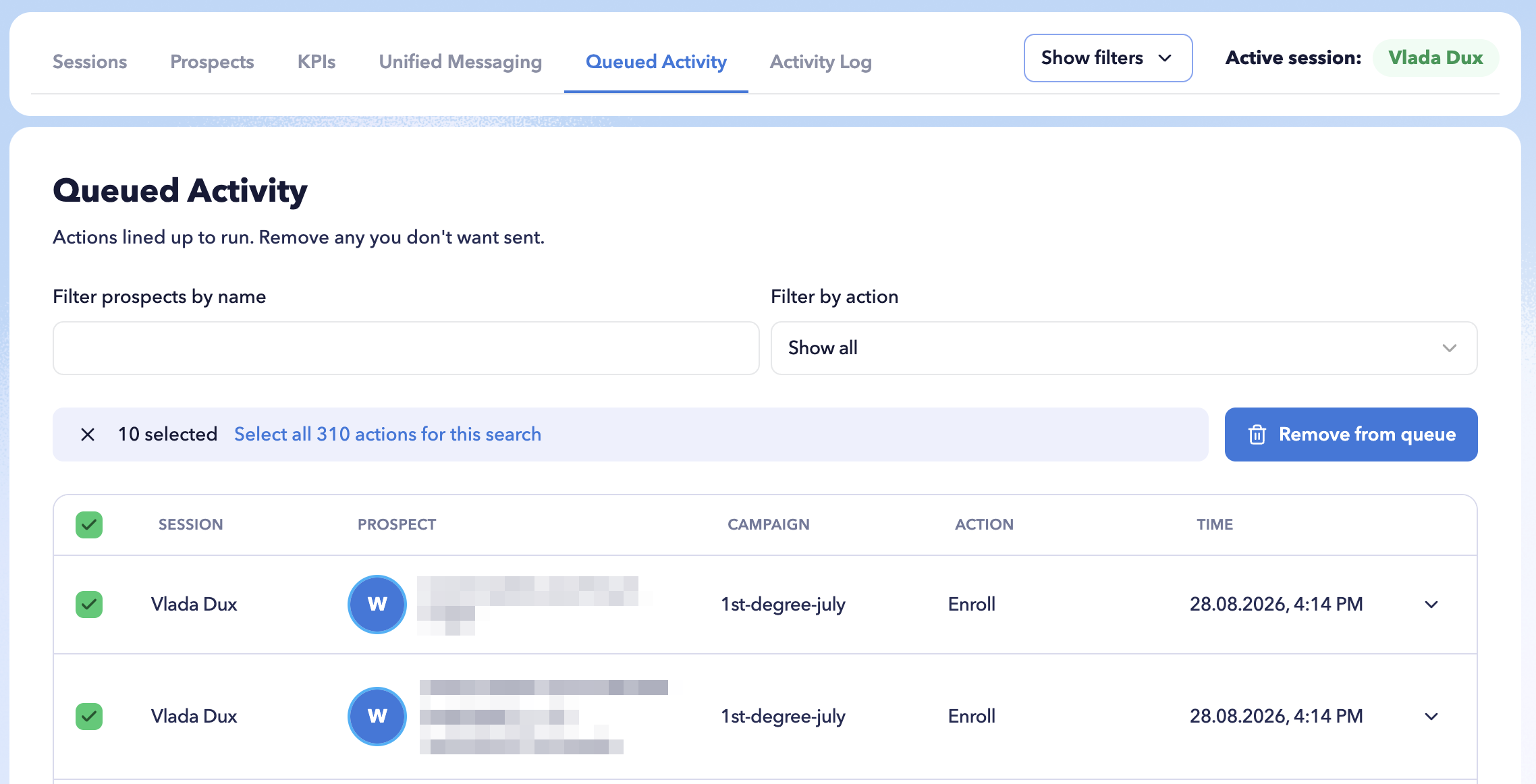 STACKED Admin Dashboard Queued Activity tab showing upcoming LinkedIn automation actions across selected sessions with prospect and action details.