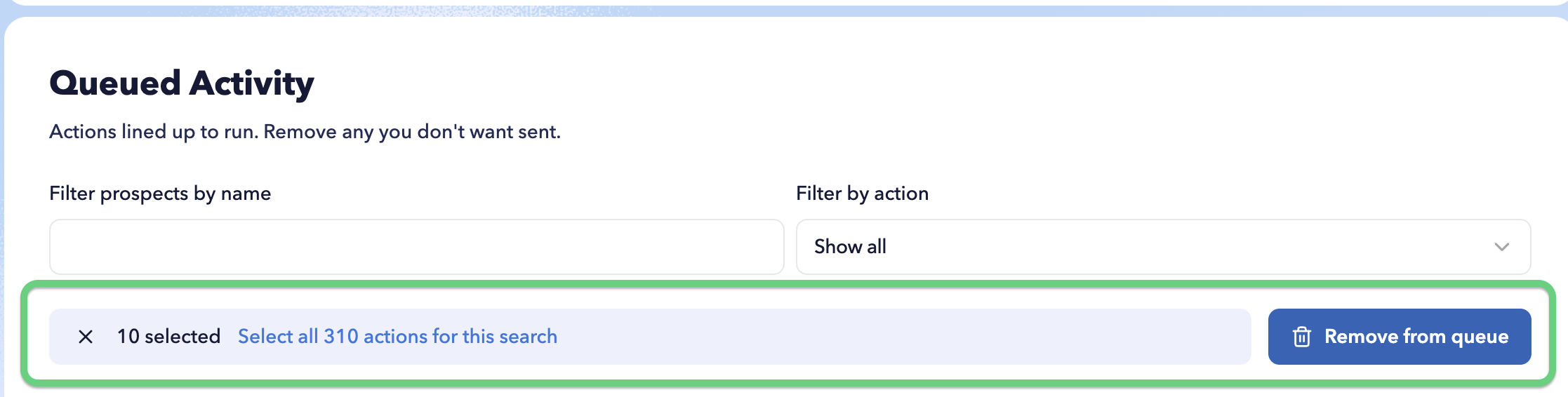 STACKED Queued Activity showing selection controls and the Remove from queue option used to cancel selected automation actions.