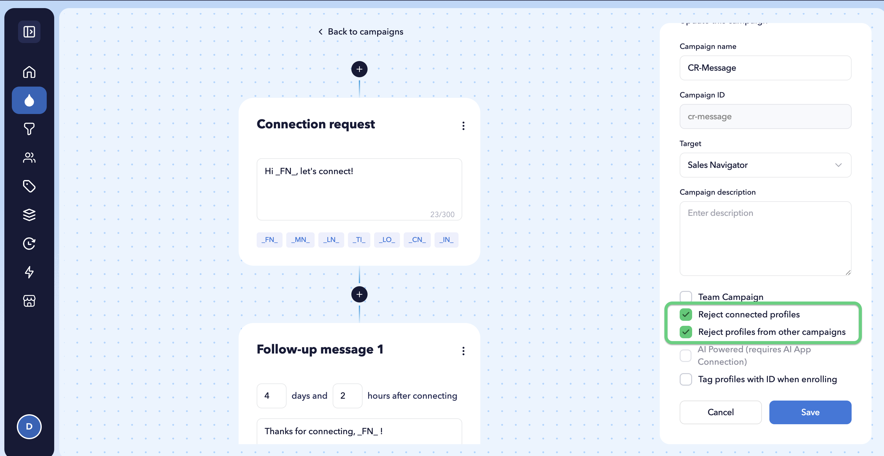 STACKED drip campaign settings showing the Reject connected profiles and Reject profiles from other campaigns options used to control which LinkedIn prospects can be enrolled.