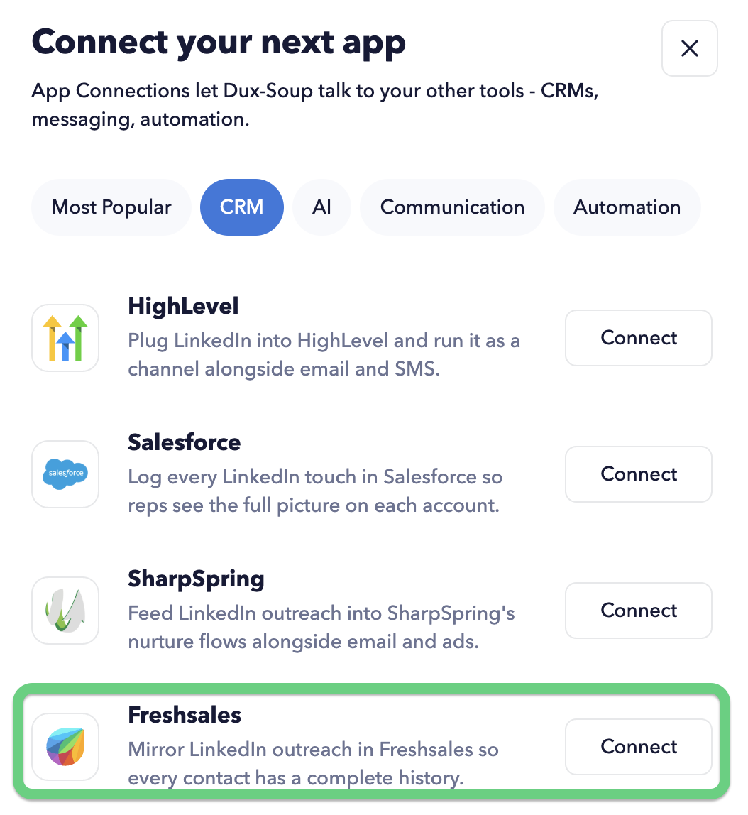 To install the Freshsales CRM connector, go to the STACKED Dashboard → App Connections page, click on the +App Connection button and select Freshsales
