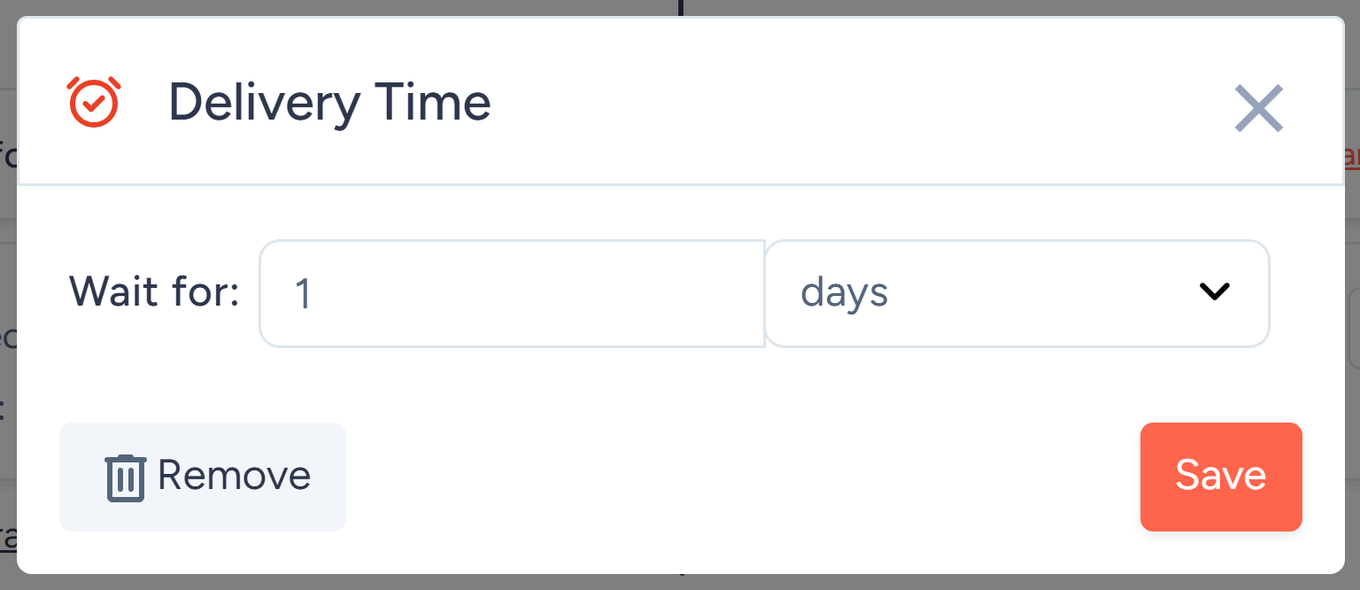 Delivery Time window with the Wait for field, time unit selector, Remove, and Save buttons