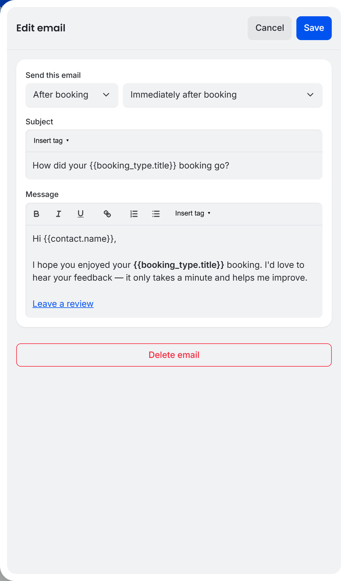 TidyCal Edit email drawer showing Send this email timing dropdown Subject field with Insert tag option Message editor body with template variables and Delete email button