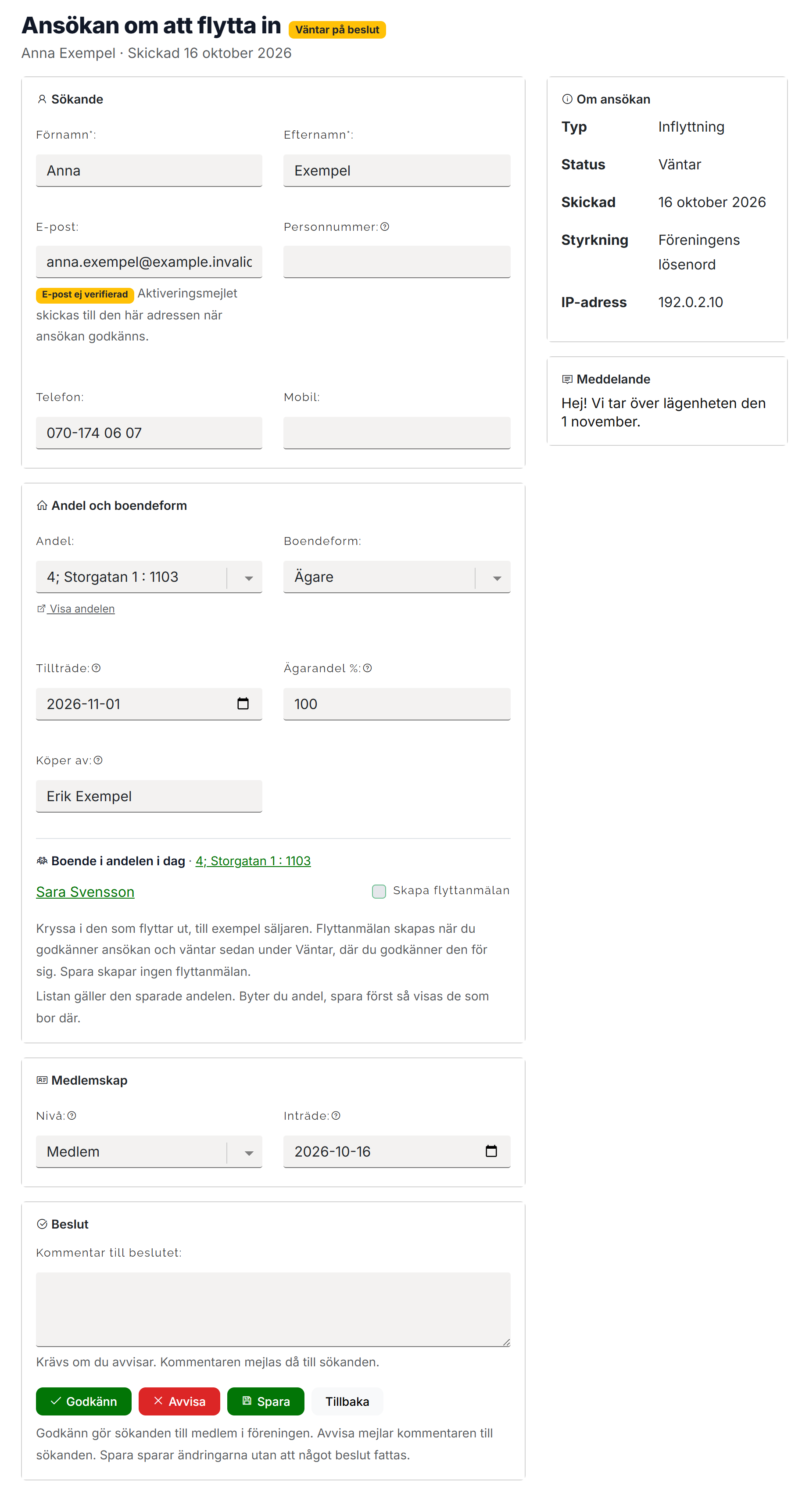 Beslutssidan för en ansökan med Sökande, Andel och boendeform, Boende i andelen i dag, Medlemskap och Beslut