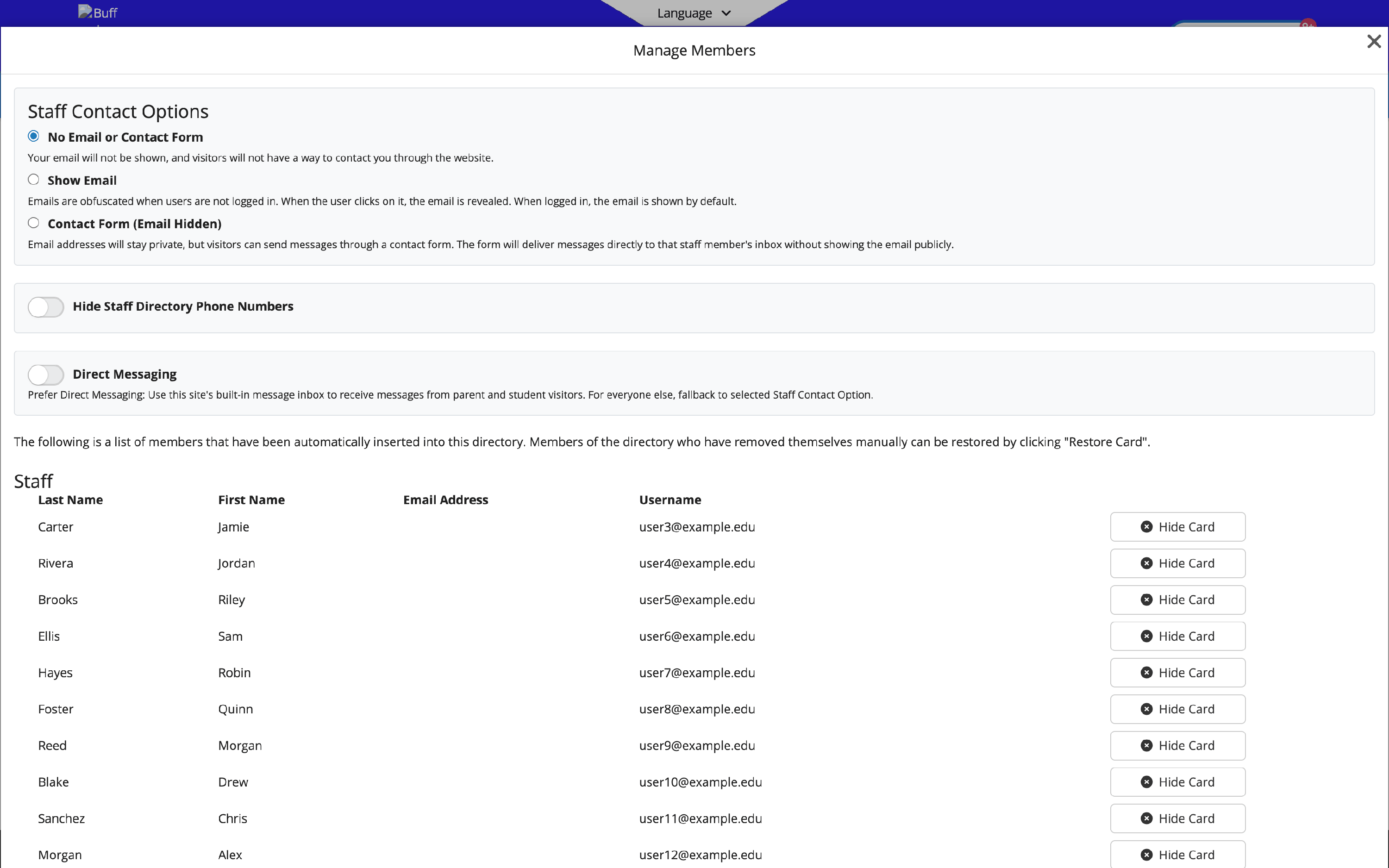 The Manage Members window: Staff Contact Options at the top, then the synced Staff table with Last Name, First Name, Email Address, and Username columns and a Hide Card button on each row