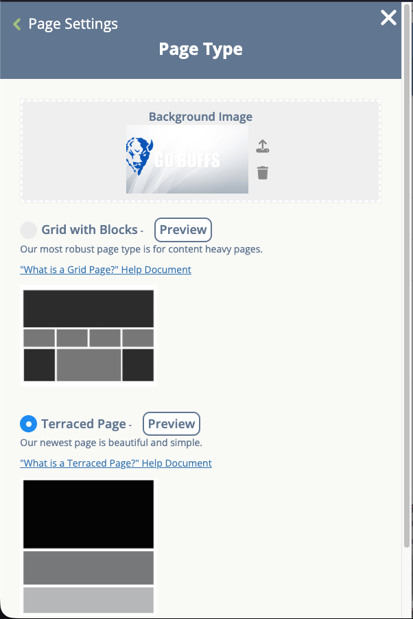 The Page Type panel with a Background Image upload area holding a Go Buffs image, then two layout options, Grid with Blocks with a Preview button and a thumbnail of a block grid, and Terraced Page, selected, with a Preview button and a thumbnail of stacked full-width bands
