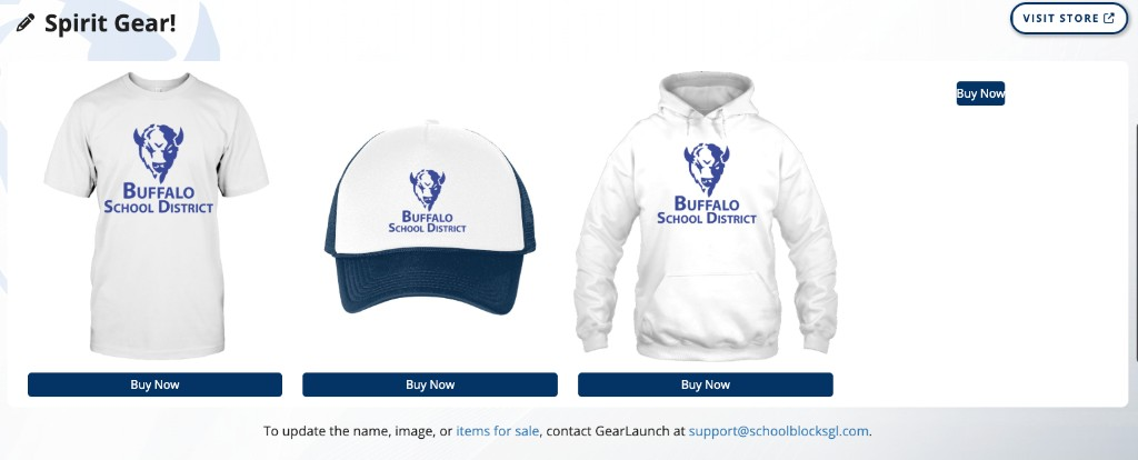 A Spirit Gear terrace headed Spirit Gear with Visit Store at the top right. Three product tiles show a t-shirt, a hat, and a hoodie, each with a Buy Now button. A notice below directs store updates to GearLaunch at support@schoolblocksgl.com