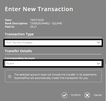 ExpensePlus screenshot showing transaction type = 'Payment for Payment Processor', and transaction type as 'Payout from Payment Processor', and account as Square