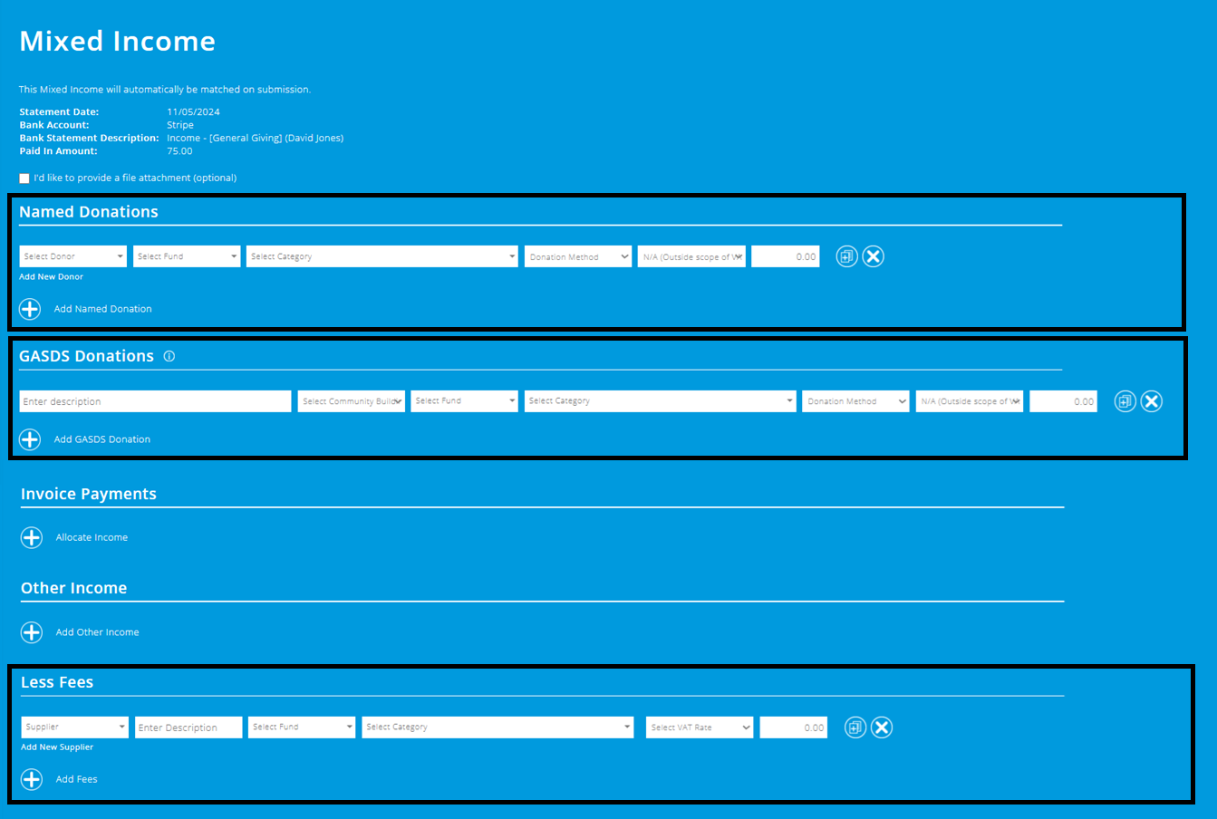 ExpensePlus screenshot of the 'Enter Mixed Income' screen, highlighting the sections 'GASDS donations', 'Other Income' and 'Less Fees'