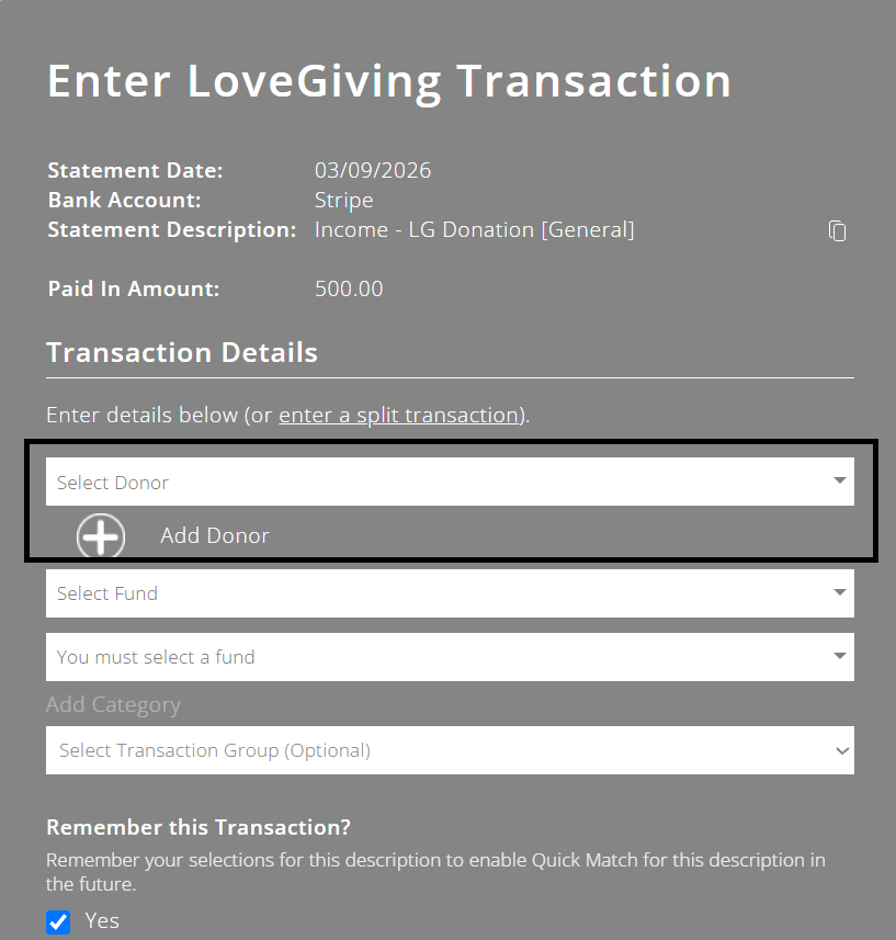 ExpensePlus Enter LoveGiving Transaction pop-up highlighting the Select Donor field
