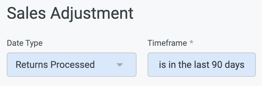 This image shows two Sales Adjustment Report filters: Data Type and Timeframe.
