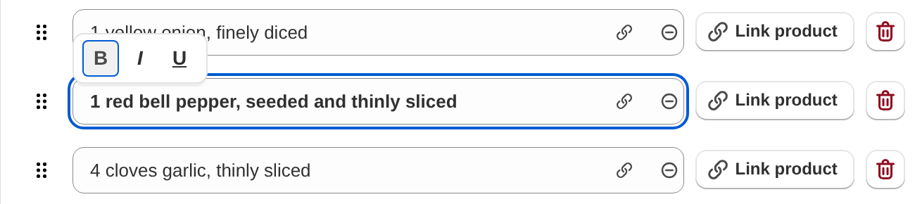 Ingredient rows in the editor, each with a link icon and a clear formatting icon at the right end