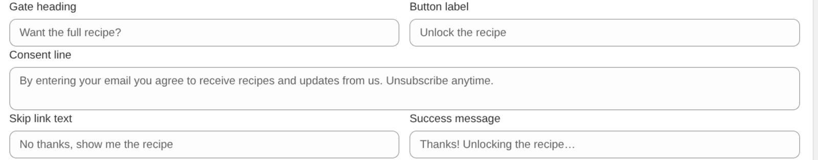 The Gate heading, Button label, Consent line, Skip link text and Success message fields