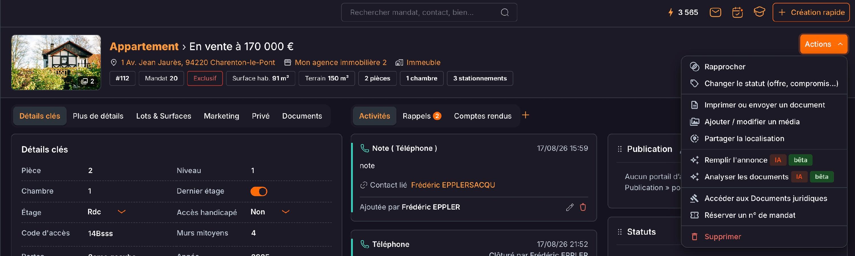 Le menu « Actions » de la fiche annonce : « Rapprocher » lance la recherche des acquéreurs correspondants.