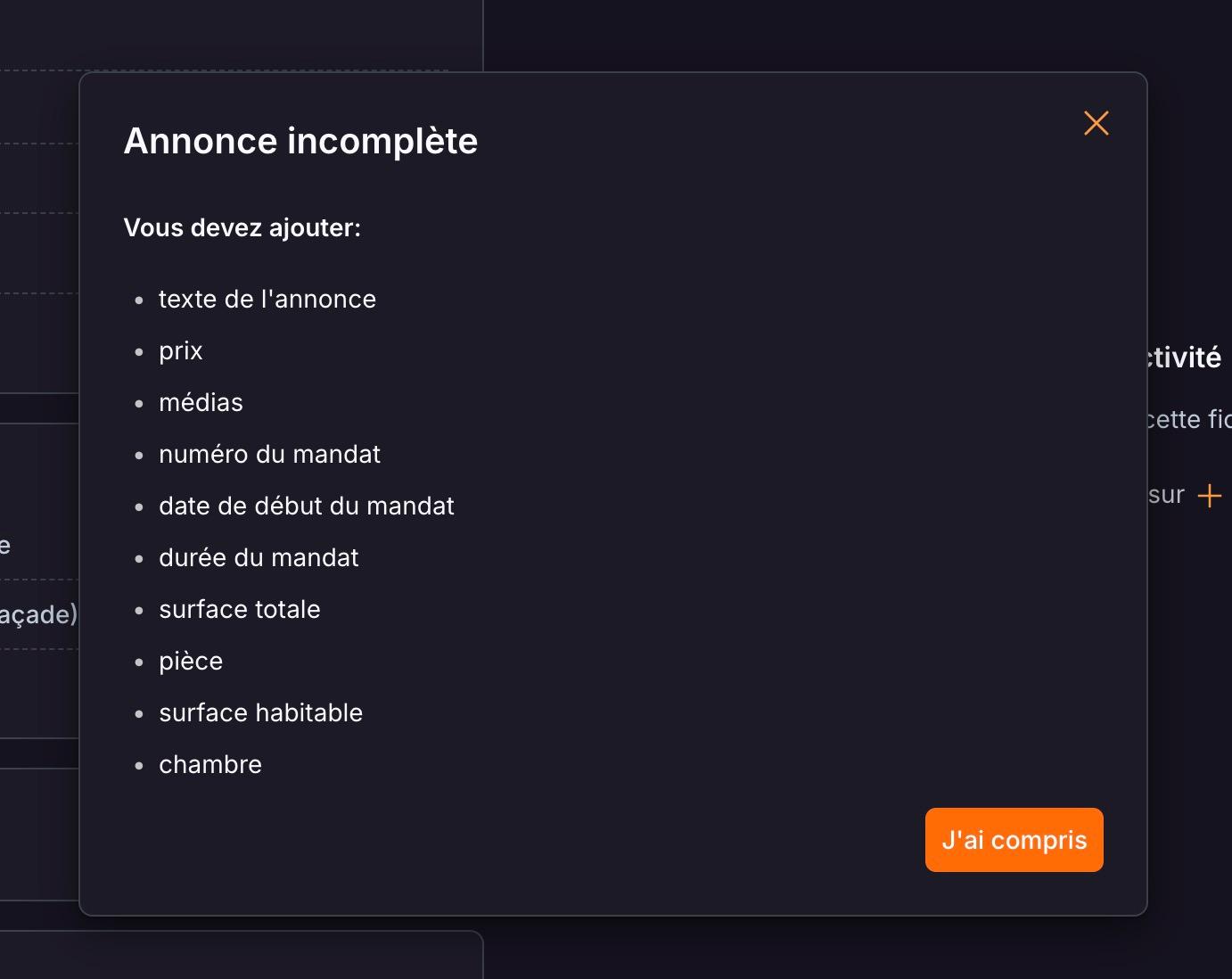 La fenêtre « Annonce incomplète » : texte de l'annonce, prix, médias, numéro, date de début et durée du mandat, surface totale, pièce, surface habitable, chambre.
