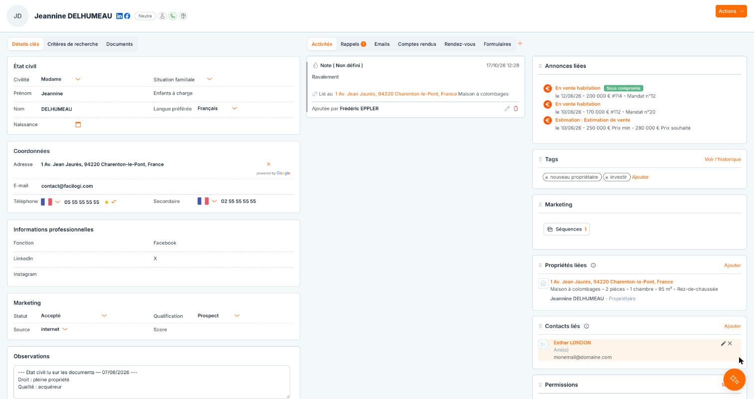 La fiche d'un contact : les informations à gauche, les onglets d'activité au centre, les annonces, tags et propriétés liées à droite.