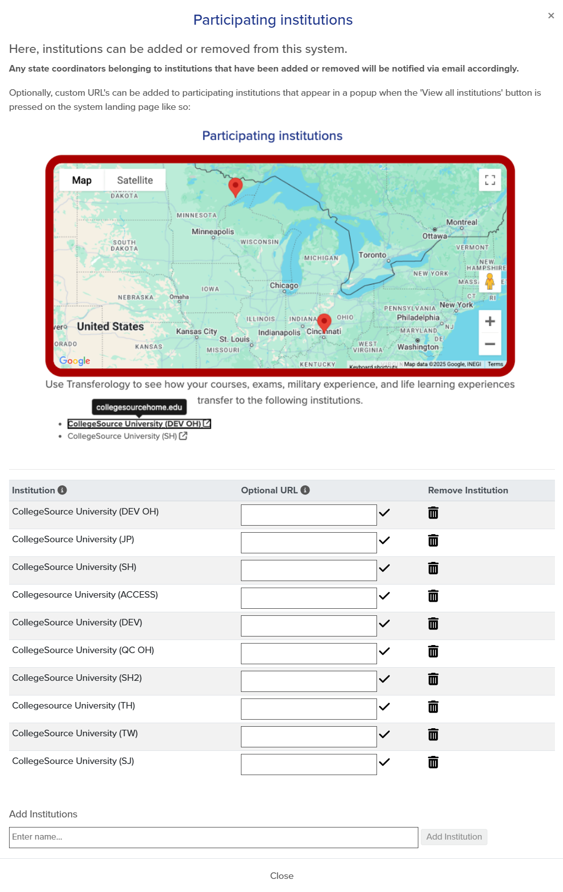 Image of the screen in which State Coordinators can manage participating institutions. Field names include Institution, Optional URL, and Remove Institution.