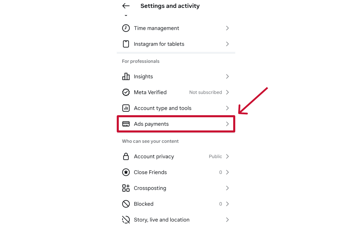 Go to Ads payments in Instagram app to Connect Your Instagram Account to a Meta Ad Account