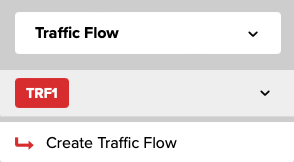 Figure 3. The Traffic Flow menu showing one Traffic Flow (TRF1)