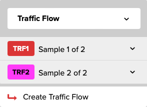 Figure 8. The Traffic Flow menu showing two Traffic Flows