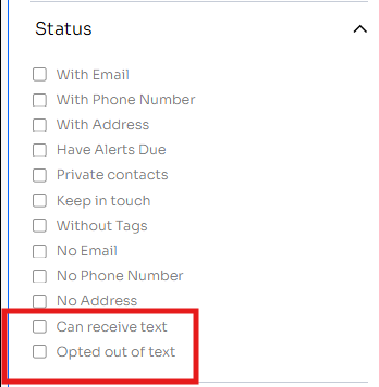 Status filter panel with the Can receive text and Opted out of text checkboxes highlighted
