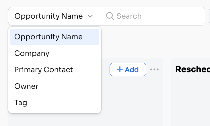 Opportunity board search field dropdown with Opportunity Name, Company, Primary Contact, Owner, and Tag