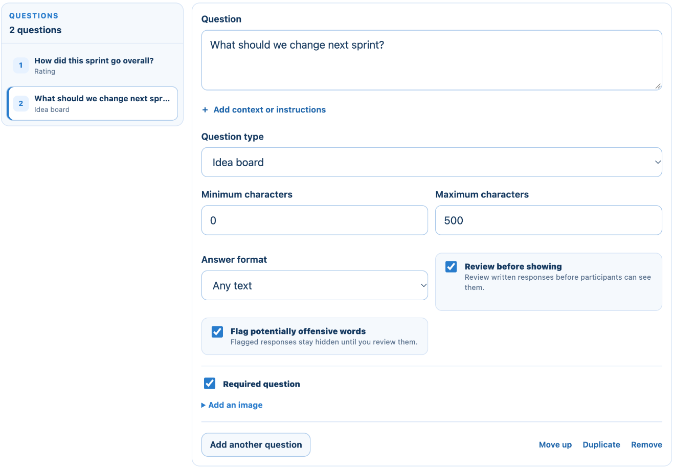 The survey builder with its question list, an Idea board question, and Add another question