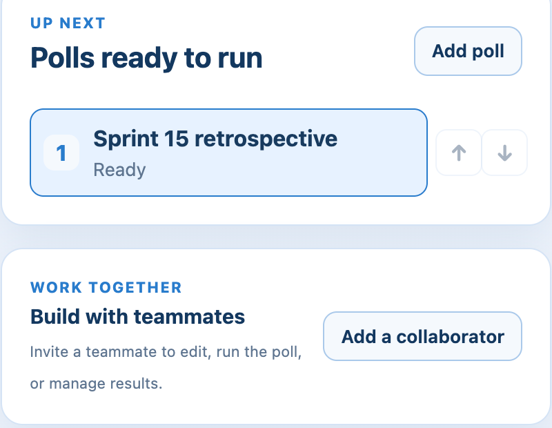 A poll under Polls ready to run, and the Work together card with Add a collaborator