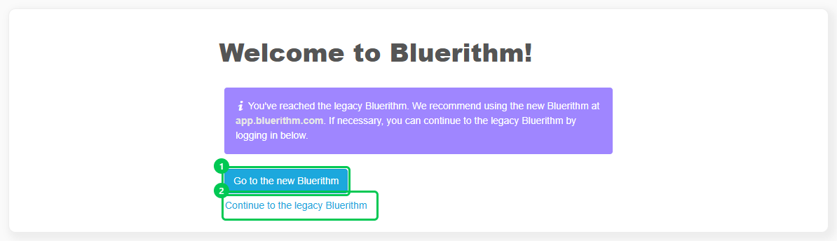 The legacy web app's sign-in page recommending the new Bluerithm